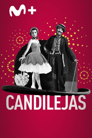 Candilejas Candilejas