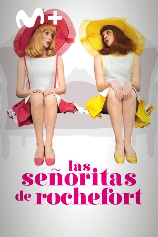 Las señoritas de Rochefort Las señoritas de Rochefort
