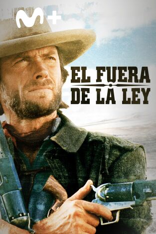El fuera de la ley El fuera de la ley