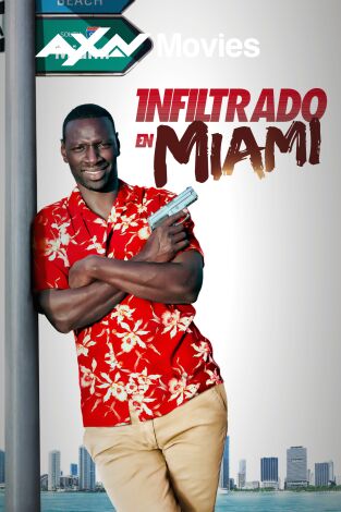 Infiltrado en Miami Infiltrado en Miami