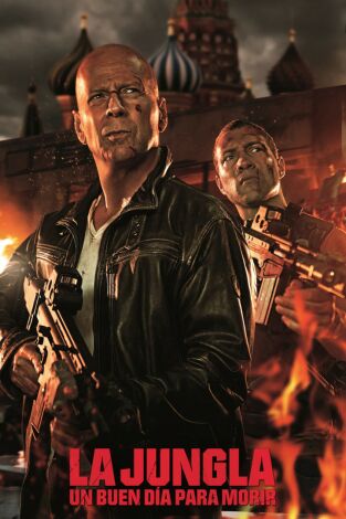 La jungla: Un buen día para morir La jungla: Un buen día para morir