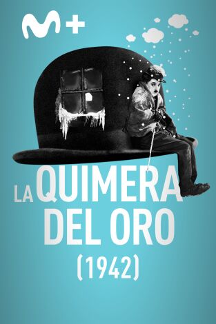 La quimera del oro (versión 1942)