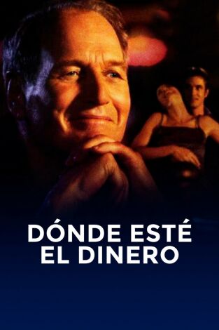 Donde esté el dinero