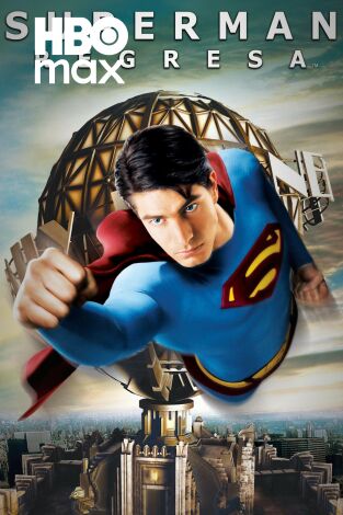 Superman Returns (El regreso)