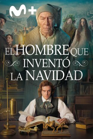 El hombre que inventó la Navidad