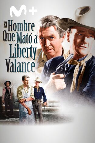 El hombre que mató a Liberty Valance