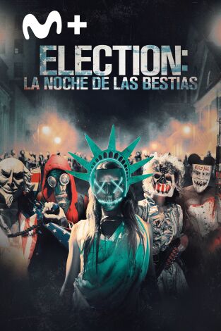 Election: La noche de las bestias