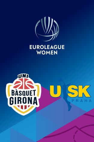 Euroliga femenina (T25/26): Girona - USK Praga