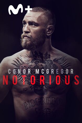 Conor McGregor: Notorious