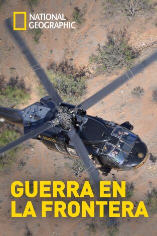Guerra en la frontera: Tierra, mar y aire