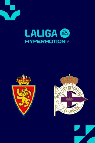 LALIGA HYPERMOTION (T25/26): Zaragoza - Deportivo