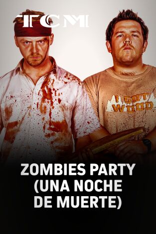 Zombies Party (Una noche... de muerte)