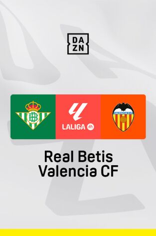 LALIGA EA SPORTS (T24/25): Betis - Valencia