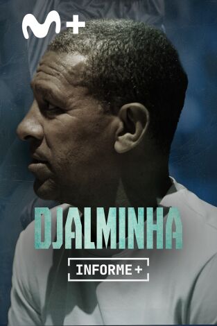 Informe Plus+. Puro Djalminha