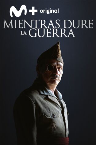 Mientras dure la guerra