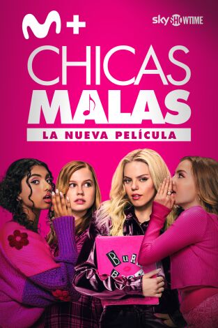 Chicas malas: la nueva película