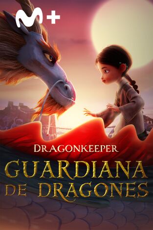 Dragonkeeper: Guardiana de dragones