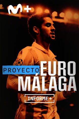 Informe Plus+. Proyecto Euro Málaga