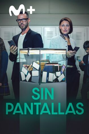 Sin pantallas: Episodio 2