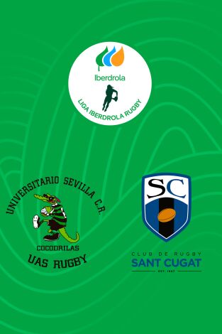 Liga Iberdrola de Rugby (T25/26): Simón Verde Sport Cocos Sevilla - C.R. Sant Cugat