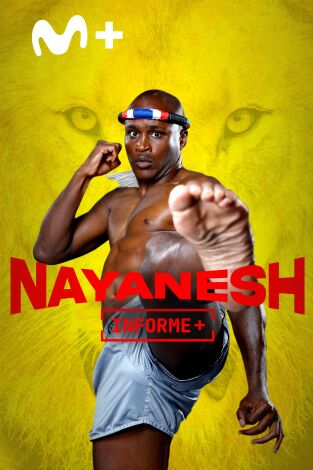 Informe Plus+. Nayanesh. Las cicatrices de un león