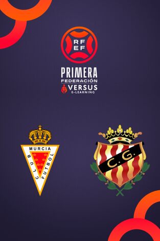Primera Federación (T25/26): Murcia - Gimnàstic