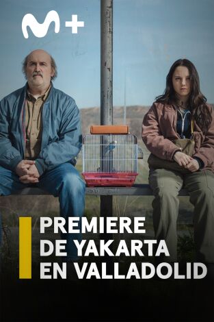 Premiere de Yakarta en Valladolid