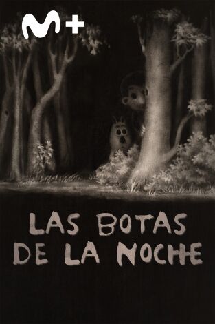 Las botas de la noche