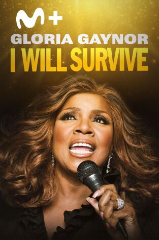 Gloria Gaynor: I Will Survive