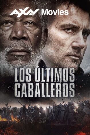 Los últimos caballeros