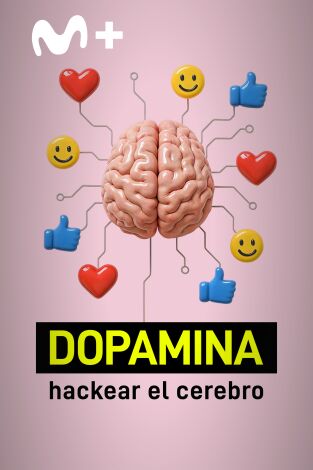 Dopamina: hackear el cerebro