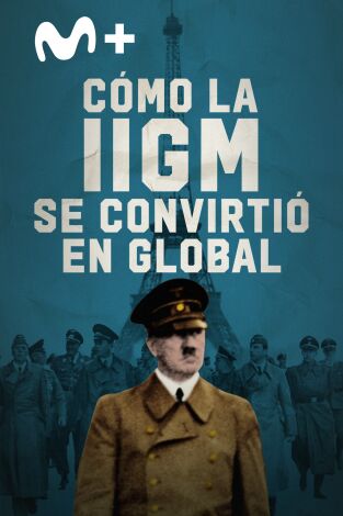 Cómo la IIGM se convirtió en global