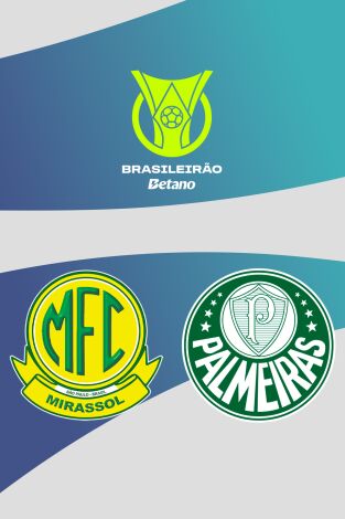 Brasileirao (T2025): Mirassol - Palmeiras