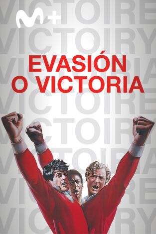 Evasión o victoria