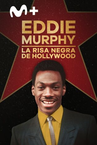 Eddie Murphy: la risa negra de Hollywood