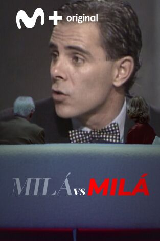 Milá vs Milá: Jimmy Giménez - Arnau