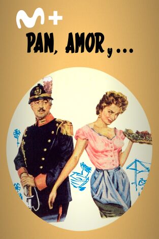 Pan, amor y...