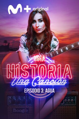 Una historia, una canción: Agua