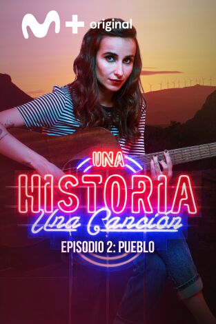 Una historia, una canción: Pueblo