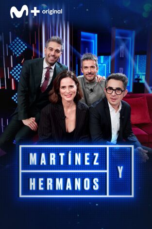 Martínez y Hermanos: Berto Romero, Aitana Sánchez Gijón y Pucho de Vetusta Morla