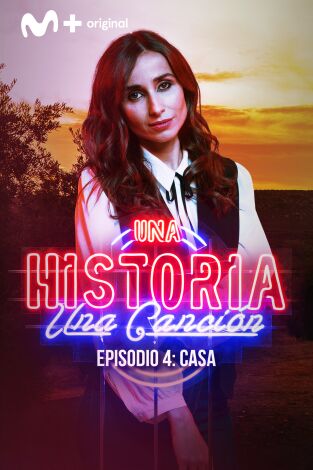Una historia, una canción: Casa