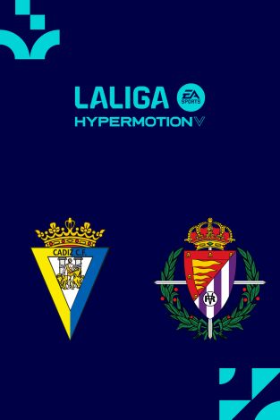 LALIGA HYPERMOTION (T25/26): Cádiz - Valladolid