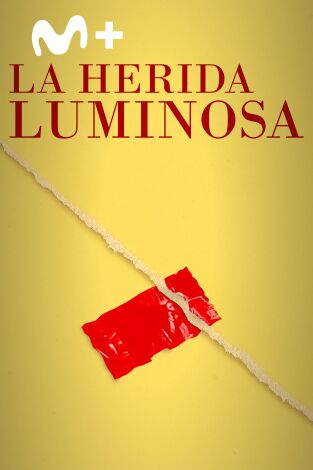 La herida luminosa