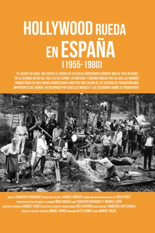 Hollywood rueda en España. 1955-1980