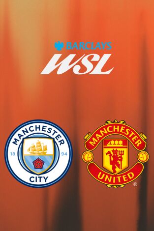 Barclays Women's Super League (T25/26): Manchester City - Manchester United