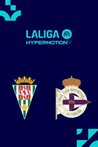 LALIGA HYPERMOTION (T25/26): Córdoba - Deportivo