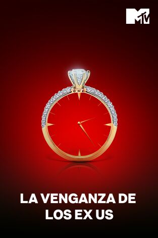 La venganza de los ex US: Me rompes el corazón
