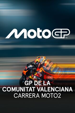 MotoGP - GP de la Comunitat Valenciana (T2025): Carrera Moto2