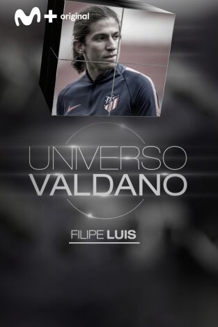 Universo Valdano (T2): Filipe Luis