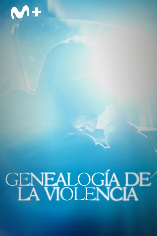 Genealogía de la violencia